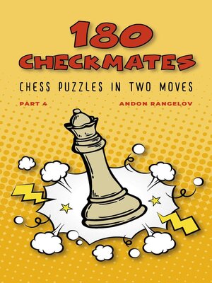 cover image of 180 Checkmates Chess Puzzles in Two Moves, Part 4